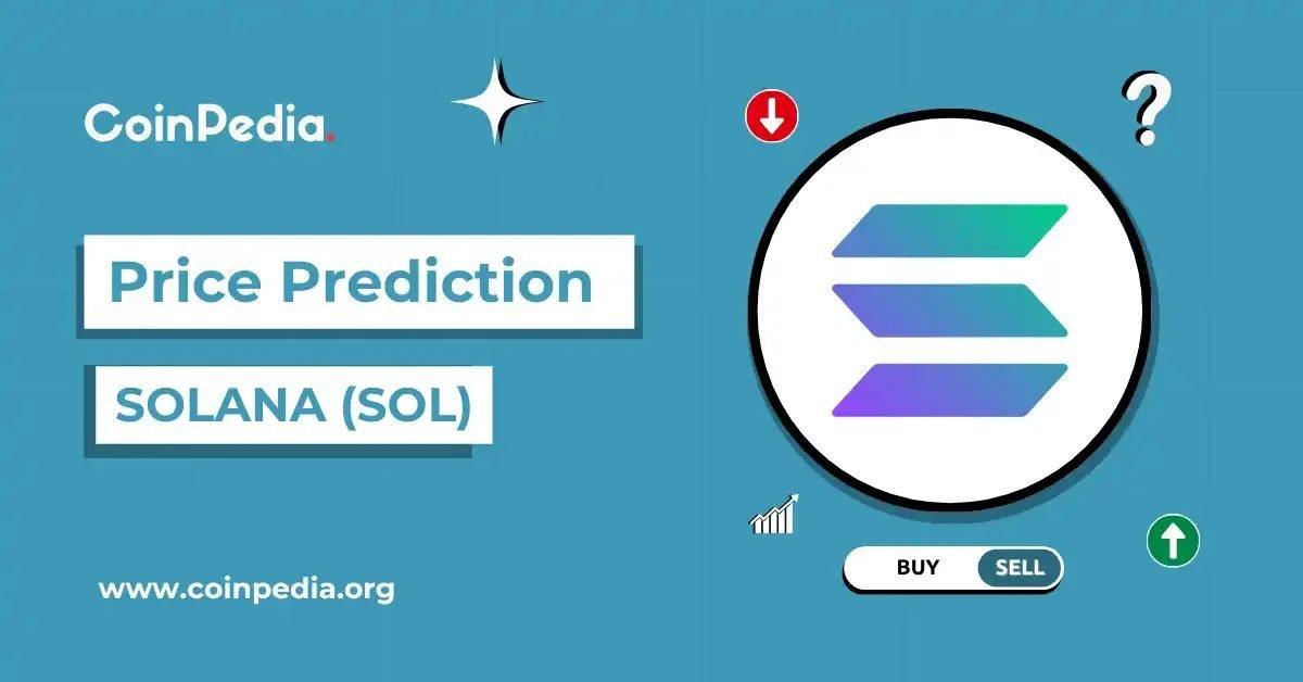 Forecast for Solana (SOL) Price from 2026 to 2030