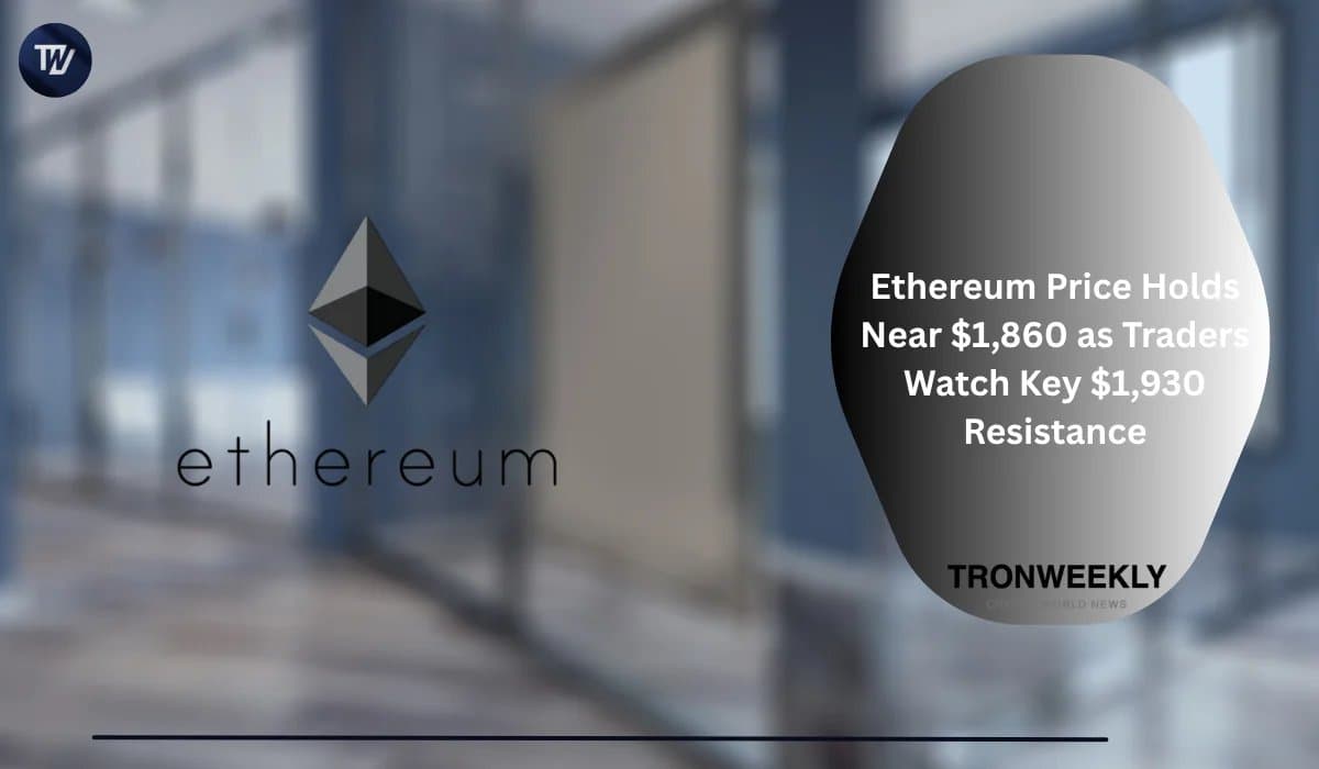 Ethereum Struggles to Break Past $1,930 Resistance After Holding $1,850 Support