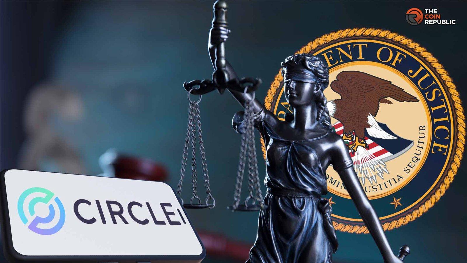 Circle Secures National Bank Charter Amid DOJ Case Developments