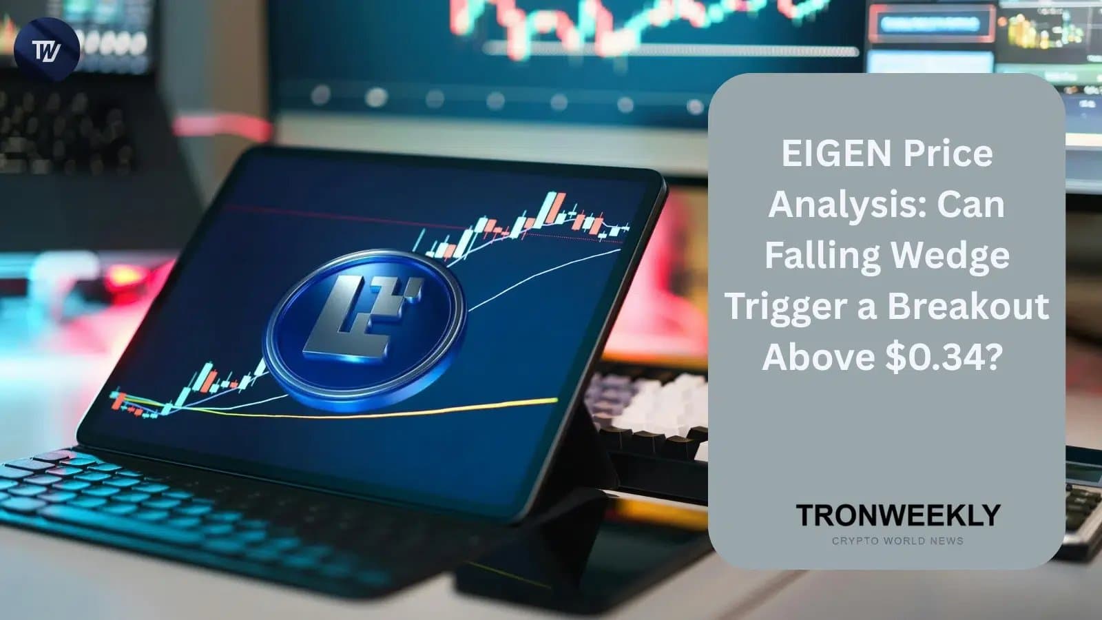 EIGEN Poised for Potential Upswing After Falling Wedge Pattern Emerges