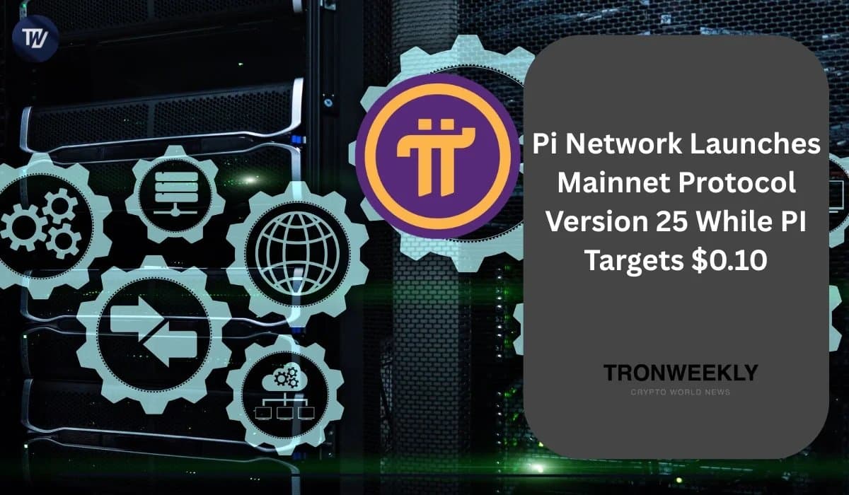 Pi Network Deploys Protocol Version 25 on Live Mainnet as PI Trades Near $0.091