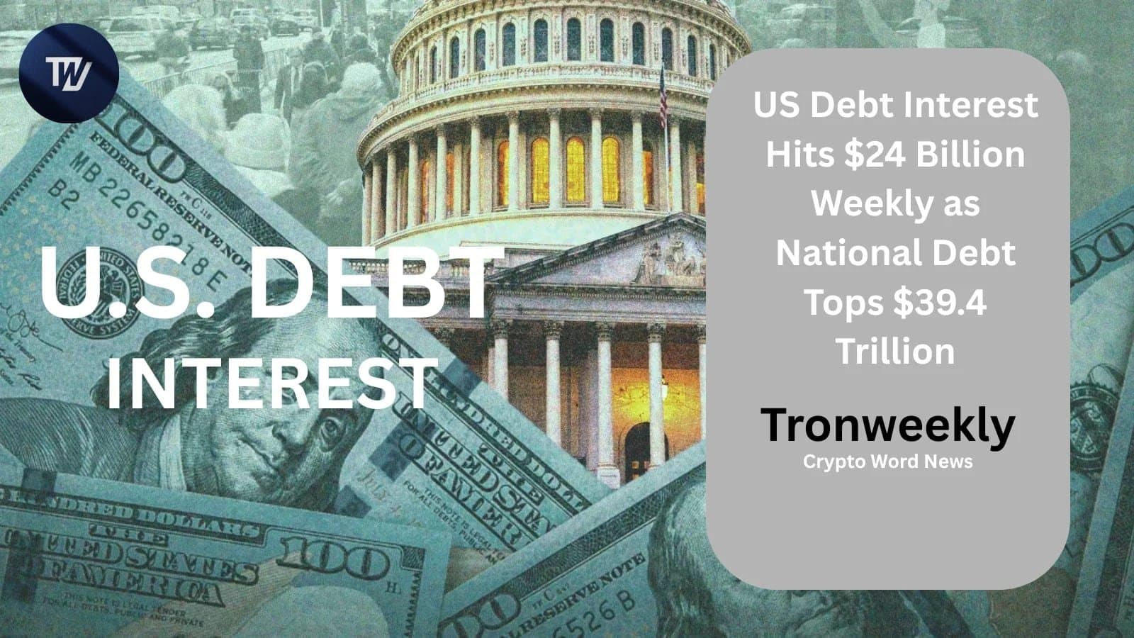 US Debt Interest Payments Surge Amidst Rising National Debt