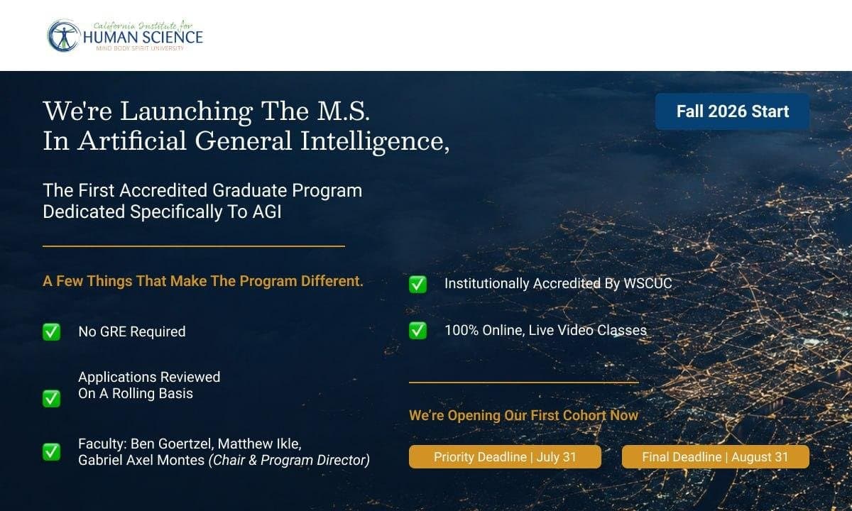 California Institute for Human Science Introduces First Accredited AGI Master's Program