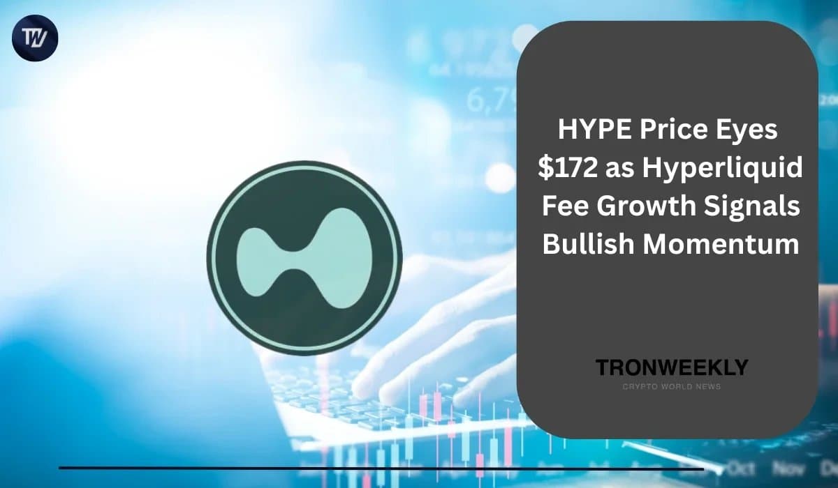 HYPE Price Targets $172 as Hyperliquid Sees $1.9M Daily Fee Surge